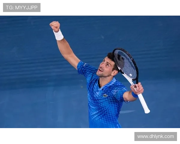 德约科维奇强势回归连胜夺冠再掀网坛风暴年轻一代能否迎头赶上